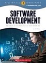 Wil Mara - Software Development: Science, Technology, Engineering (Calling All Innovators: Career for You) (Library Edition)
