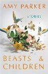 Amy Parker - Beasts And Children