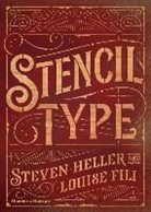 Louise Fili, Steven Heller - Stencil Type