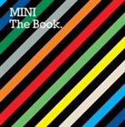 Bayerische Motoren Werke AG, Brand Management, Brand Management, MINI Brand Management, Bayerisch Motoren Werke AG, Bayerische Motoren Werke AG - MINI - The Book