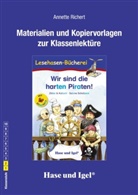 Richert Annette, Anette Richert, Annette Richert, Sabine Scholbeck, Zöller &amp; Kolloch - Materialien und Kopiervorlagen zur Klassenlektüre "Wir sind die harten Piraten!"