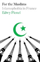 Edwy Plenel, PLENEL EDWY - For the Muslims