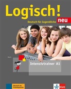 Paul Rusch - Logisch! Neu - Deutsch für Jugendliche - A1: Logisch! neu - Intensivtrainer A1