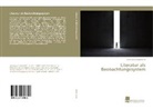 Anastasia Chournazidi - Literatur als Beobachtungssystem