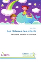 Sarah Cabero, Cabero-s - Les histoires des enfants