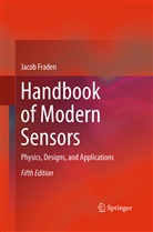 Jacob Fraden - Handbook of Modern Sensors