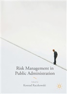 Konra Raczkowski, Konrad Raczkowski - Risk Management in Public Administration