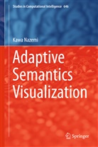 Kawa Nazemi - Adaptive Semantics Visualization