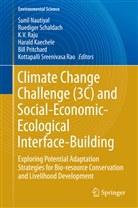 Harald Kaechele, Sunil Nautiyal, Bill Pritchard, K V Raju, K. V. Raju, KV Raju... - Climate Change Challenge (3C) and Social-Economic-Ecological Interface-Building