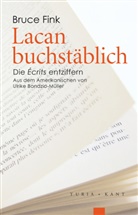 Ulrike Bondzio-Müller, Bruce Fink - Lacan buchstäblich