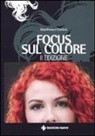 Gianfranco Cortesi - Focus sul colore