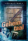 K. Heitzmann, Kristen Heitzmann - Geheimtaal