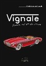 Alfredo Zanellato Vignale, A. Sannia - Vignale. Ferrari and all the others. Ediz. multilingue