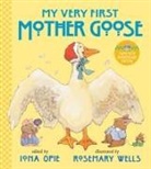Iona Opie, Iona Archibald/ Wells Opie, Rosemary Wells, Rosemary Wells - My Very First Mother Goose