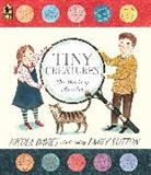 Nicola Davies, Nicola/ Sutton Davies, Emily Sutton, Emily Sutton - Tiny Creatures