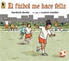 Maribeth Boelts, Maribeth/ Castillo Boelts, Lauren Castillo, Lauren Castillo - El futbol me hace feliz