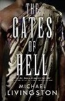 Michael Livingston - The Gates of Hell