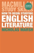 Nicholas Marsh, Marsh Nicholas - How to Begin Studying English Literature