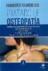 Francisco Fajardo Ruiz - Tratado de osteopatía 3 : las líneas de gravedad del cuerpo humano : la columna torácica, las costillas, la columna cervical : sistema cervical alto, sistema cervical bajo