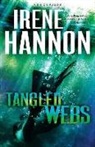 Irene Hannon - Tangled Webs