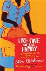 Alice Childress, Roxane Gay - Like One of the Family