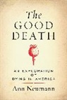 Ann Neumann, Anna Neumann - The Good Death
