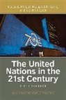 Margaret Karns, Margaret P Karns, Margaret P. Karns, Alynna Lyon, Alynna J. Lyon, Karen Mingst... - United Nations in the 21st Century
