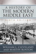 Martin Bunton, Martin Cleveland Bunton, William Cleveland, William L. Cleveland, William L. Bunton Cleveland - A History of the Modern Middle East