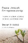 Steven Koltai, Steven R Koltai, Steven R. Koltai, Steven R./ Muspratt Koltai, Koltai Steven R., Steven R. Koltai - Peace Through Entrepreneurship