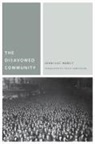Distinguished Professor of Philosophy Jean- Nancy, Distinguished Professor of Philosophy Jean-Luc (Department of Philosophy Universit Marc Bloch Strasbourg) Nancy, Jean-Luc Nancy, Jean-Luc/ Armstrong Nancy - Disavowed Community