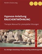 Kerstin Ursula Lang - Rauchentwöhnung