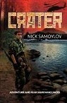 Nick Samoylov, Sterling Bill, Lyman Don - Crater