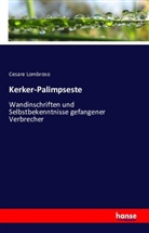 Cesare Lombroso - Kerker-Palimpseste