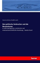 Rudolfo Laschi, Cesar Lombroso, Cesare Lombroso - Der politische Verbrecher und die Revolutionen