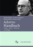 Richard Klein, Johan Kreuzer, Johann Kreuzer, Stefan Müller-Doohm - Adorno-Handbuch