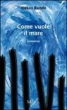 Alekos Rundo - Come vuole il mare