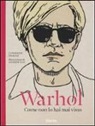 Catherine Ingram, A. Rae - Warhol. Come non lo hai mai visto
