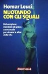 Homar Leuci - Nuotando con gli squali
