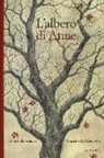Irène Cohen-Janca, Maurizio A. Quarello - L'albero di Anne