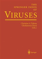Gholamreza Darai, Christian A. Tidona - The Springer Index of Viruses
