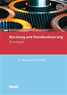 Bern Hartlieb, Bernd Hartlieb, Alber Hövel, Albert Hövel, Michael Krüger, Michael u a Krüger... - Normung und Standardisierung