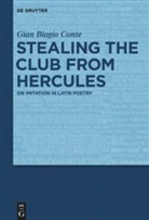 Gian B. Conte, Gian Biagio Conte - Stealing the Club from Hercules