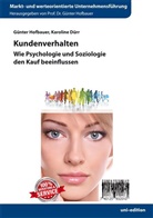 Karoline Dürr, Günter Hofbauer, Günter Hofbauer - Kundenverhalten
