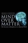Brian M Rossiter, Wayne D Rossiter - Mind Over Matter