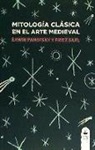 Erwin Panofsky, Fritz Saxl - Mitología clásica en el arte medieval