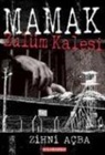 Zihni Acba - Mamak Zulüm Kalesi