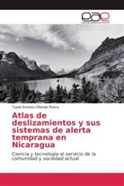 Tupak Ernesto Obando Rivera - Atlas de deslizamientos y sus sistemas de alerta temprana en Nicaragua