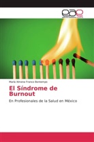 María Ximena Franco Bontempo - El Síndrome de Burnout