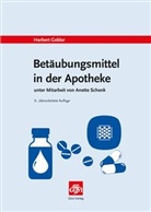Herbert Gebler, Herbert (Dr. Gebler, Anette (Dr.) Schenk - Betäubungsmittel in der Apotheke