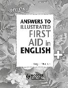 Angus Maciver - Answers to the Illustrated First Aid in English